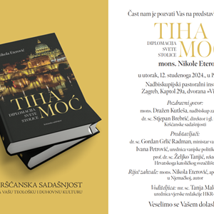 Predstavljanje knjige mons. Nikole Eterovića "Tiha moć. Diplomacija Svete Stolice"